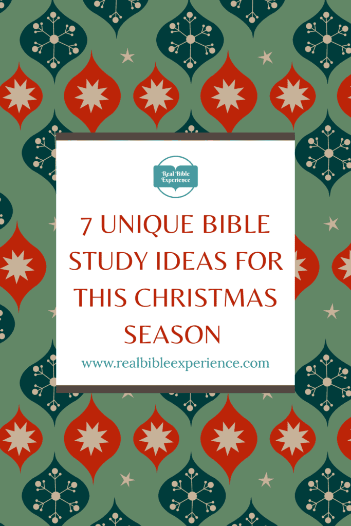 Pinterest Pin: 7 Unique Bible Study Ideas for this Christmas Season