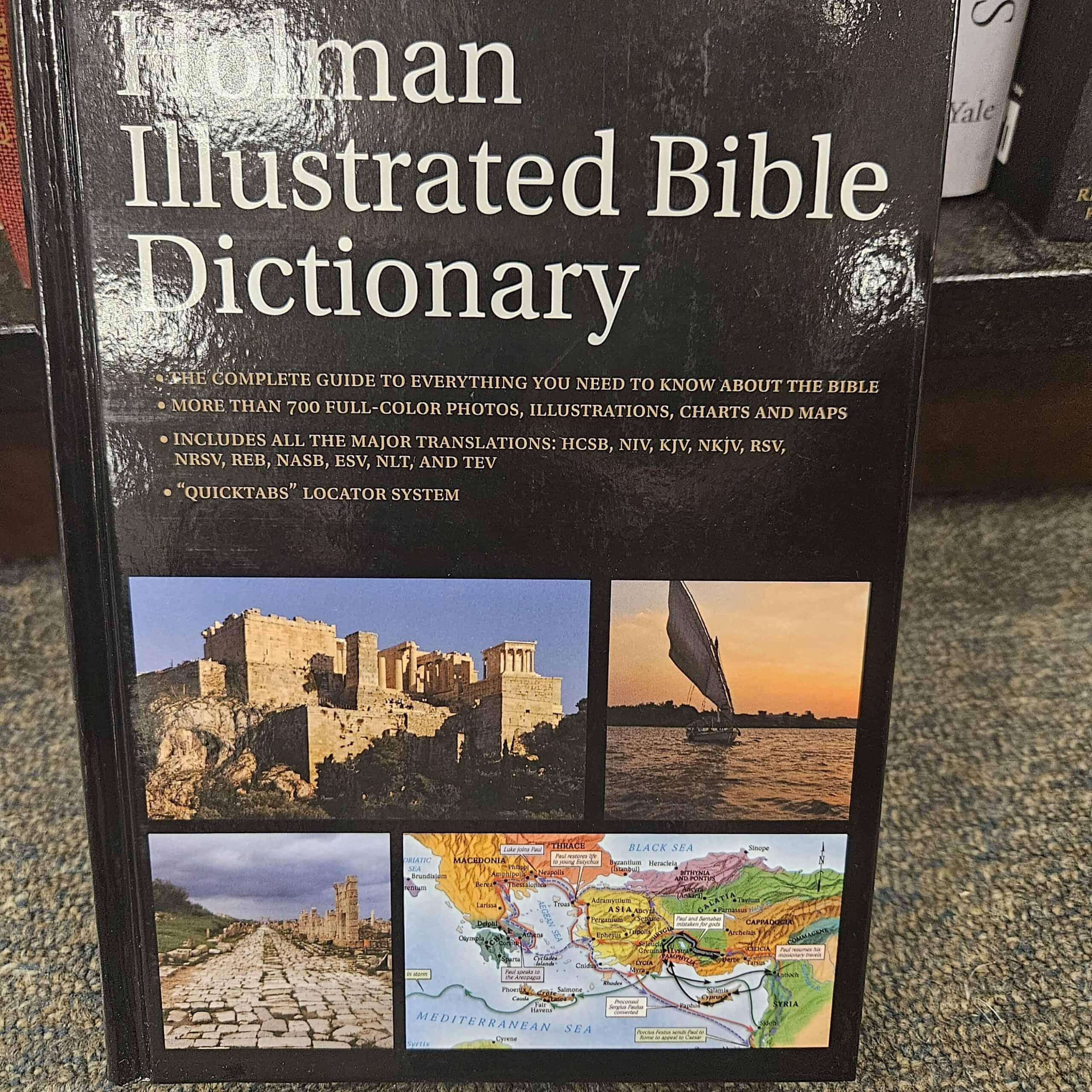 A Dictionary for the Bible? And Other Bible Dictionary Questions